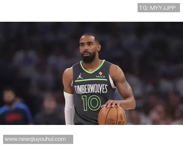 康利谈末节表现提升防守侵略性希望激励队友共同奋战